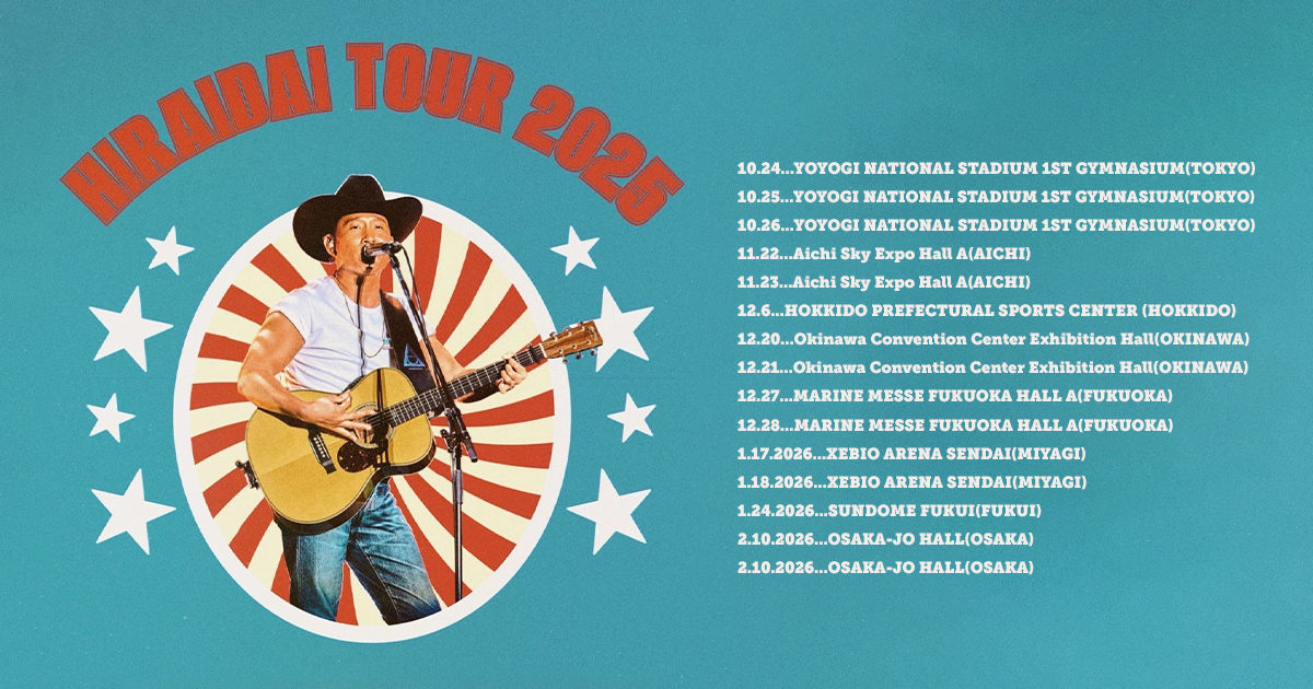 OFFICIAL MERCHANDISE｜平井 大 HIRAIDAI TOUR 2025