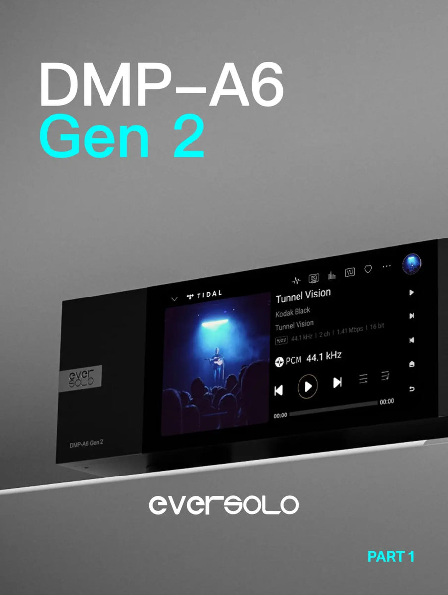 NEW Gen 2 Eversolo DMP-A6 Master Edition – SUMMITHIFI-USA