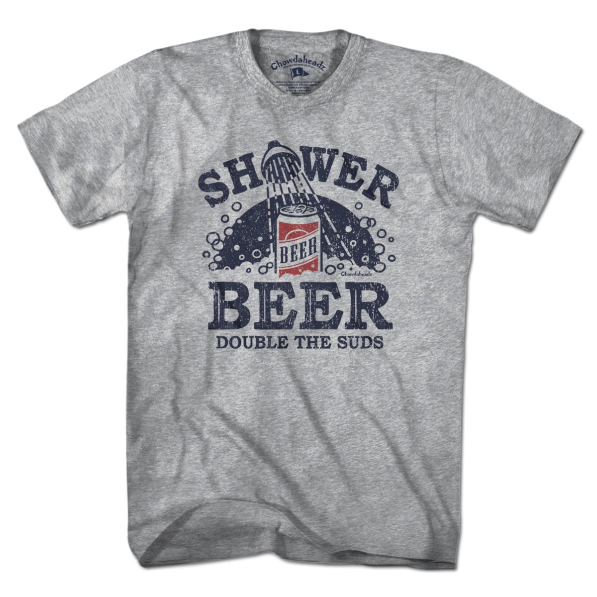 Shower Beer T-Shirt – Chowdaheadz