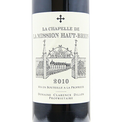 楽天市場】ラ シャペル ド ラ ミッション オー ブリオン 2010 La