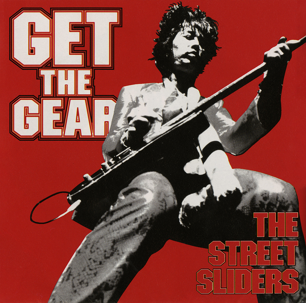 THE STREET SLIDERS 復刻シリーズ第4弾！！