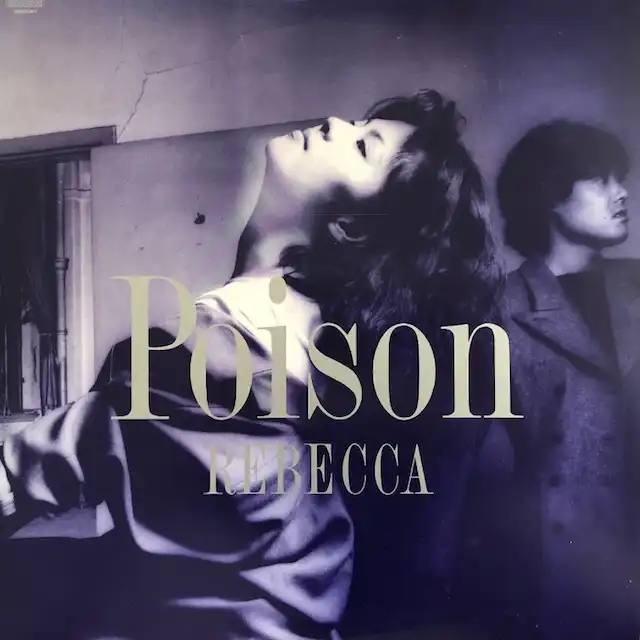 レベッカ (REBECCA) / POISON [LP - 28AH-2267]：JAPANESE：アナログ