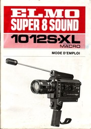 mode d`emploi ELMO Super 8 sound 1012S-XL Macro : Free Download