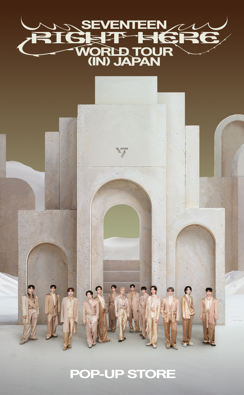 SEVENTEEN [RIGHT HERE] WORLD TOUR IN JAPAN POP‐UP STORE - Weverse