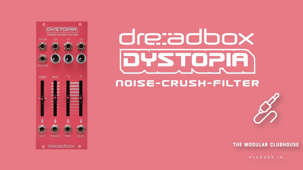 Dystopia Eurorack Module - Dreadbox Synthesizers