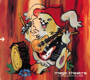 Magic Theatre - song and lyrics by LA'cryma Christi | Spotify