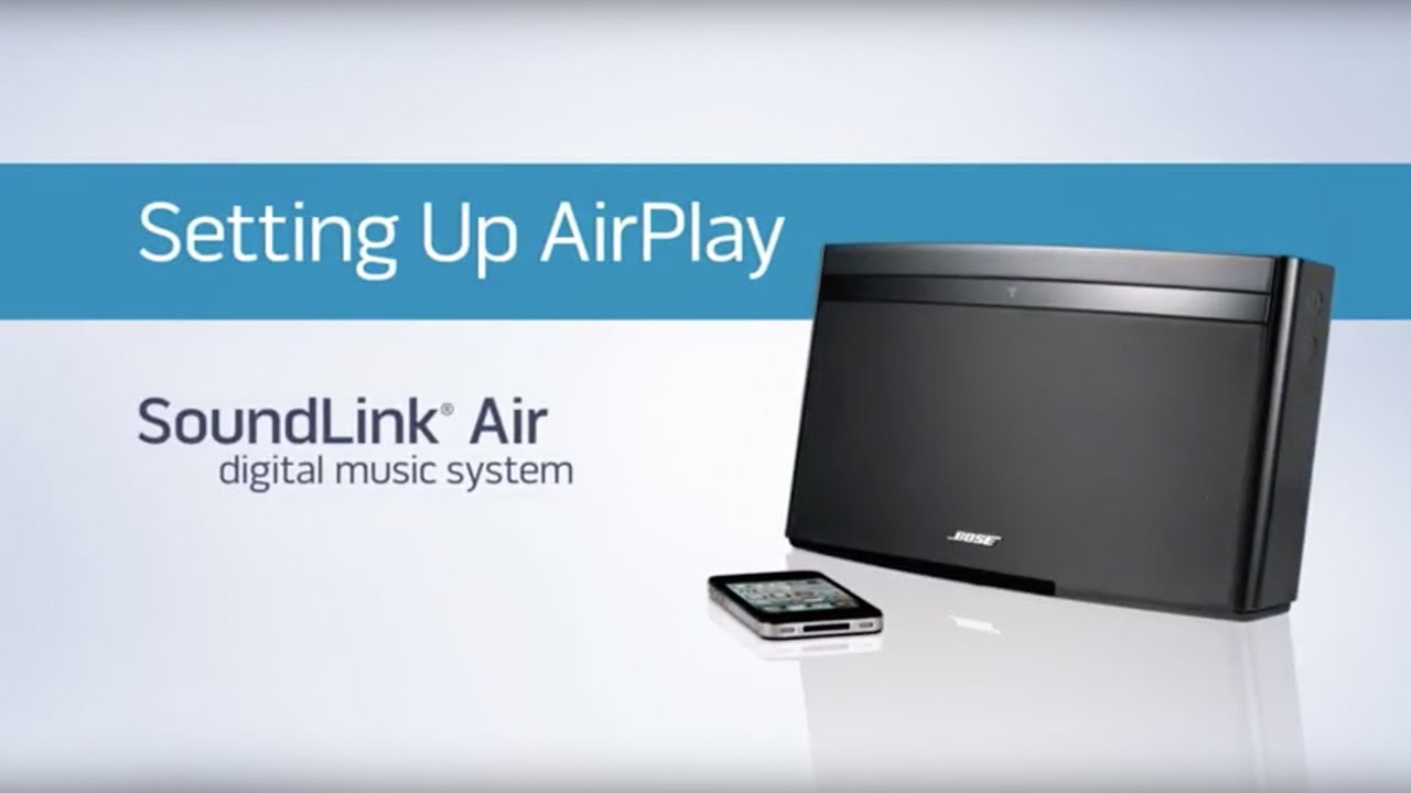 Bose SoundLink Air - Setting up AirPlay - YouTube