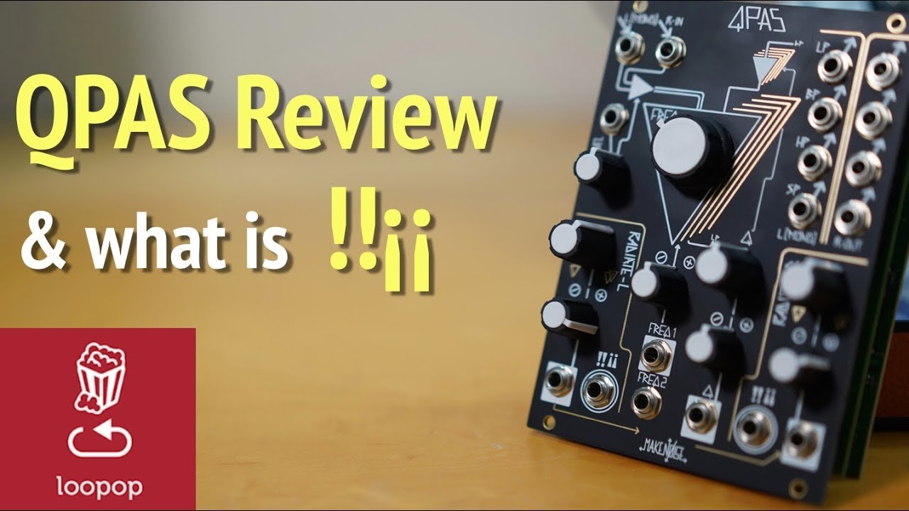 Make Noise QPAS Review (smile pass and mystery wildcard inputs