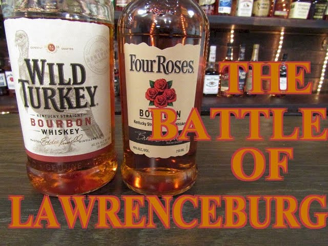 Wild Turkey VS Four Roses Battle of Lawrenceburg Kentucky - YouTube