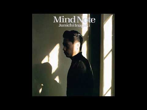 Junichi Inagaki 稲垣潤一/ Mind Note /Japanese city pop - YouTube