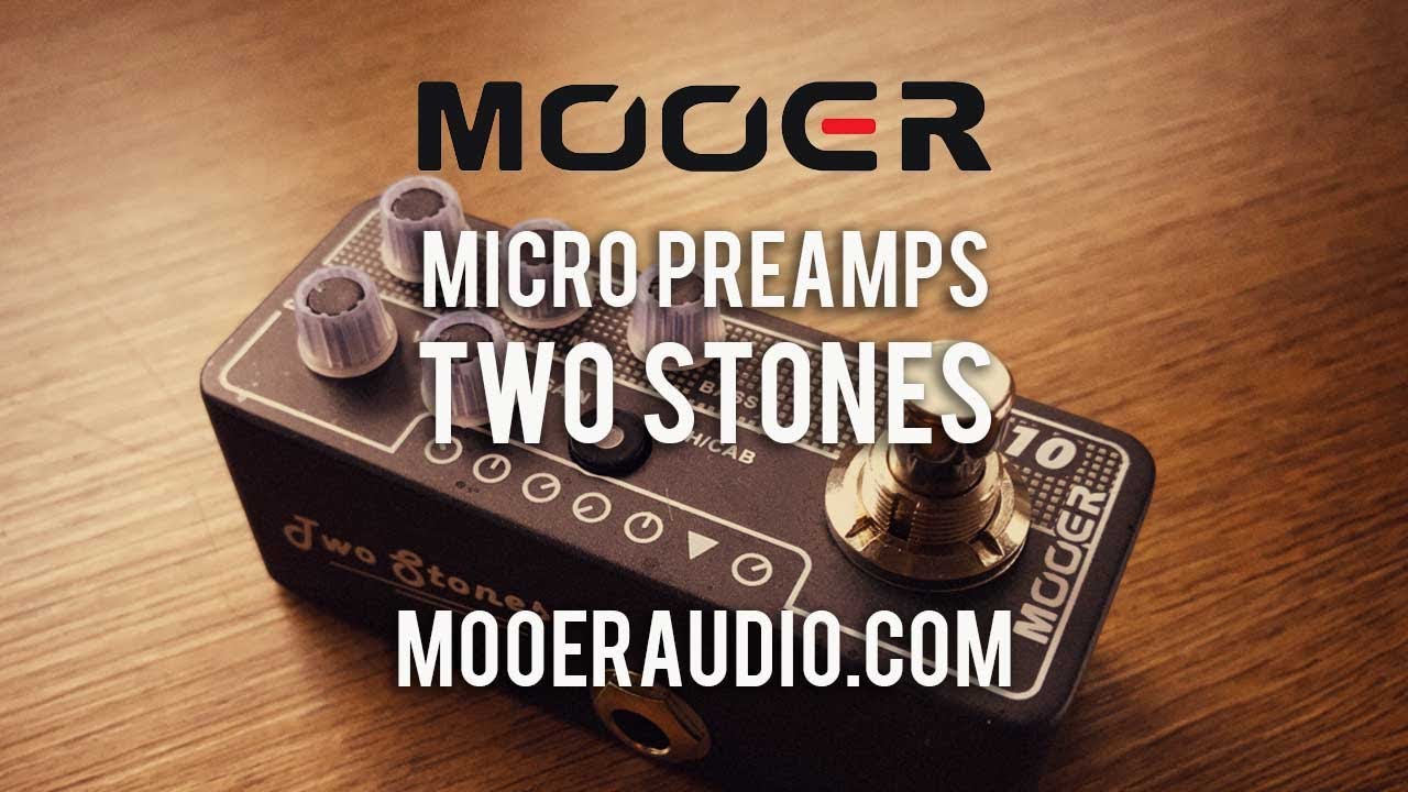 MOOER: Micro Preamp TWO STONES - YouTube