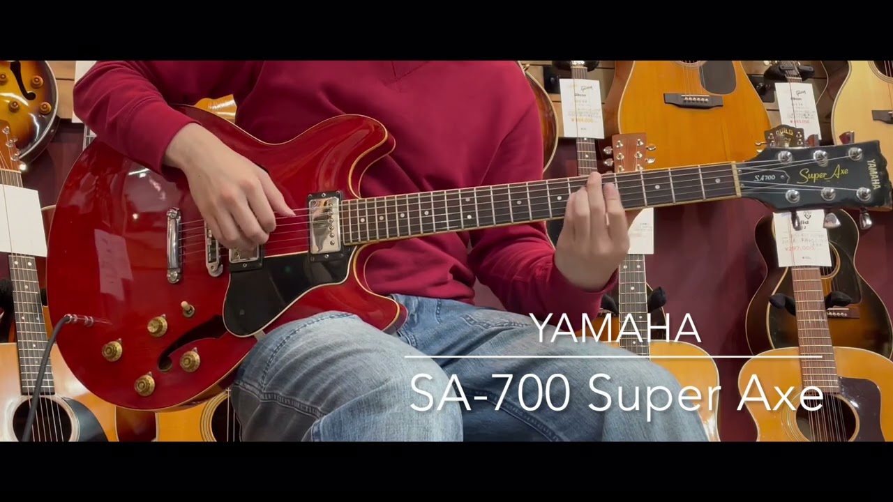 試奏動画】YAMAHA SA-700 Super Axe [LASTGUITAR] - YouTube
