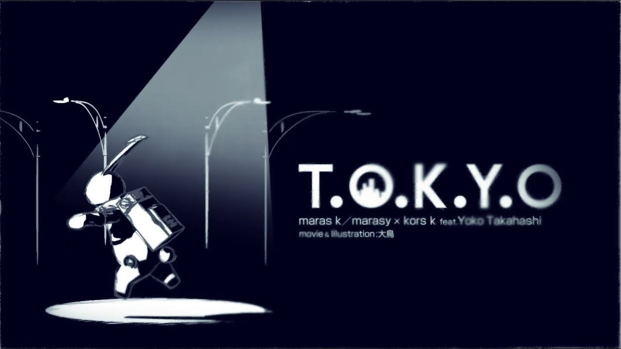 T.o.k.y.o / maras k feat.高橋洋子（Yoko Takahashi） - YouTube