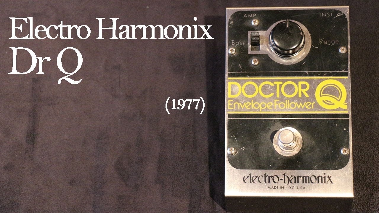 Electro-Harmonix Doctor Q Envelope Follower Demo - YouTube