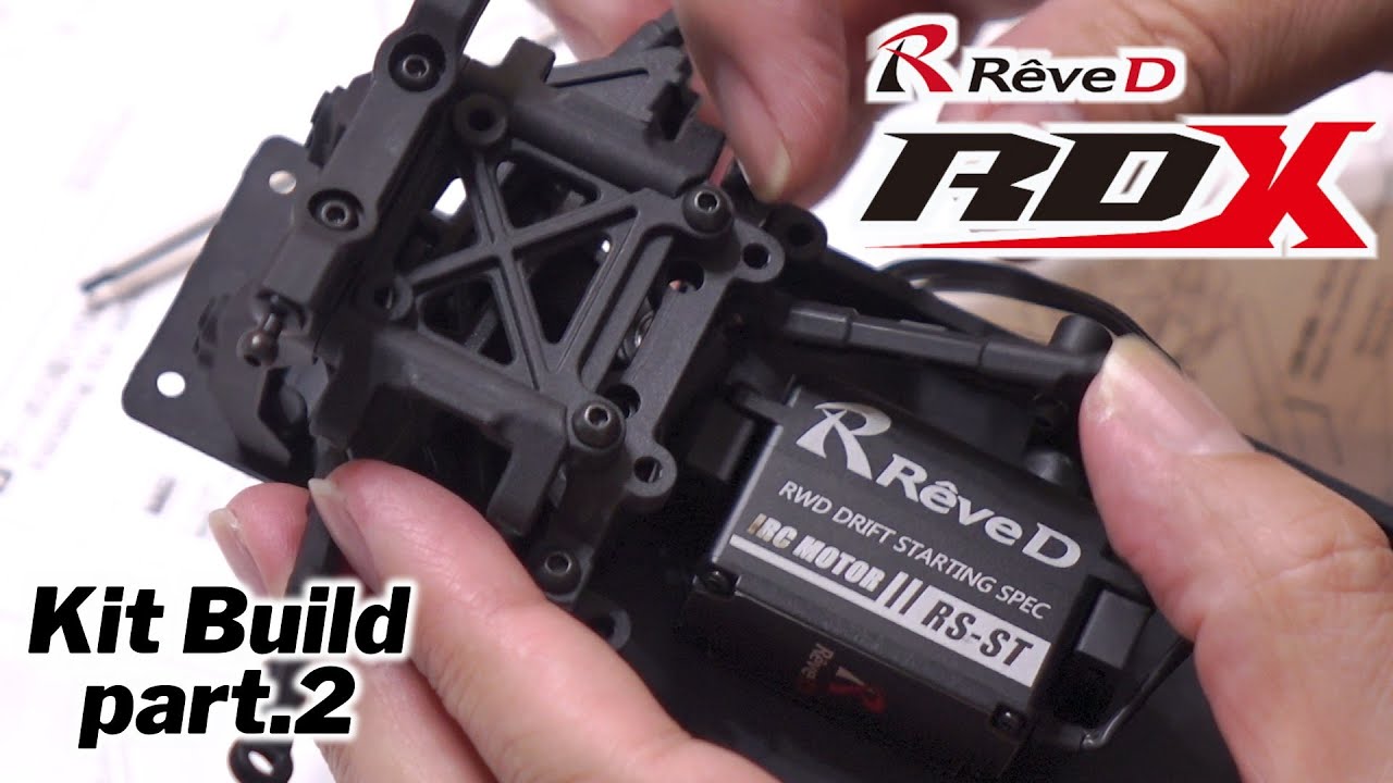 Rêve D ”RDX” kit build part.2 / RWD Neo standard drift car kit RDX