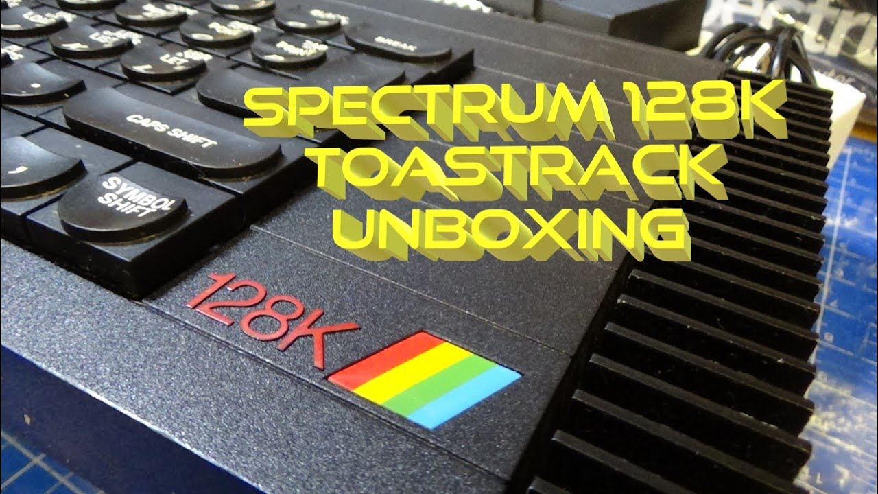 ZX Spectrum 128k Toast-rack Unboxing and Testing - YouTube