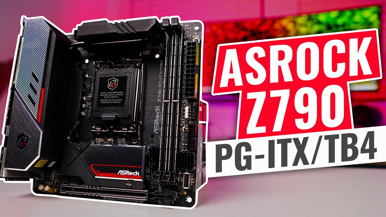 ASRock Z790 PG-ITX/TB4 Motherboard - YouTube