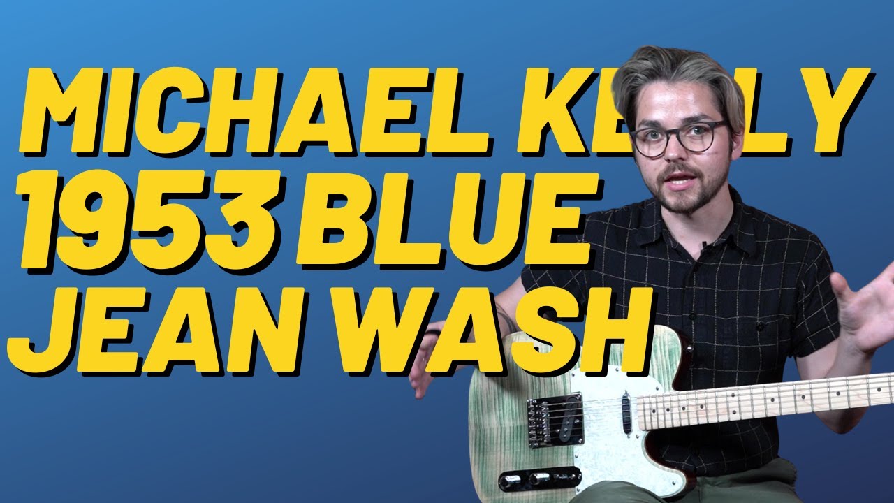 Michael Kelly 1953 Blue Jean Wash | 4 Way Position Switch for