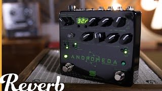 Andromeda Delay - Seymour Duncan | Reverb Demo Video - YouTube