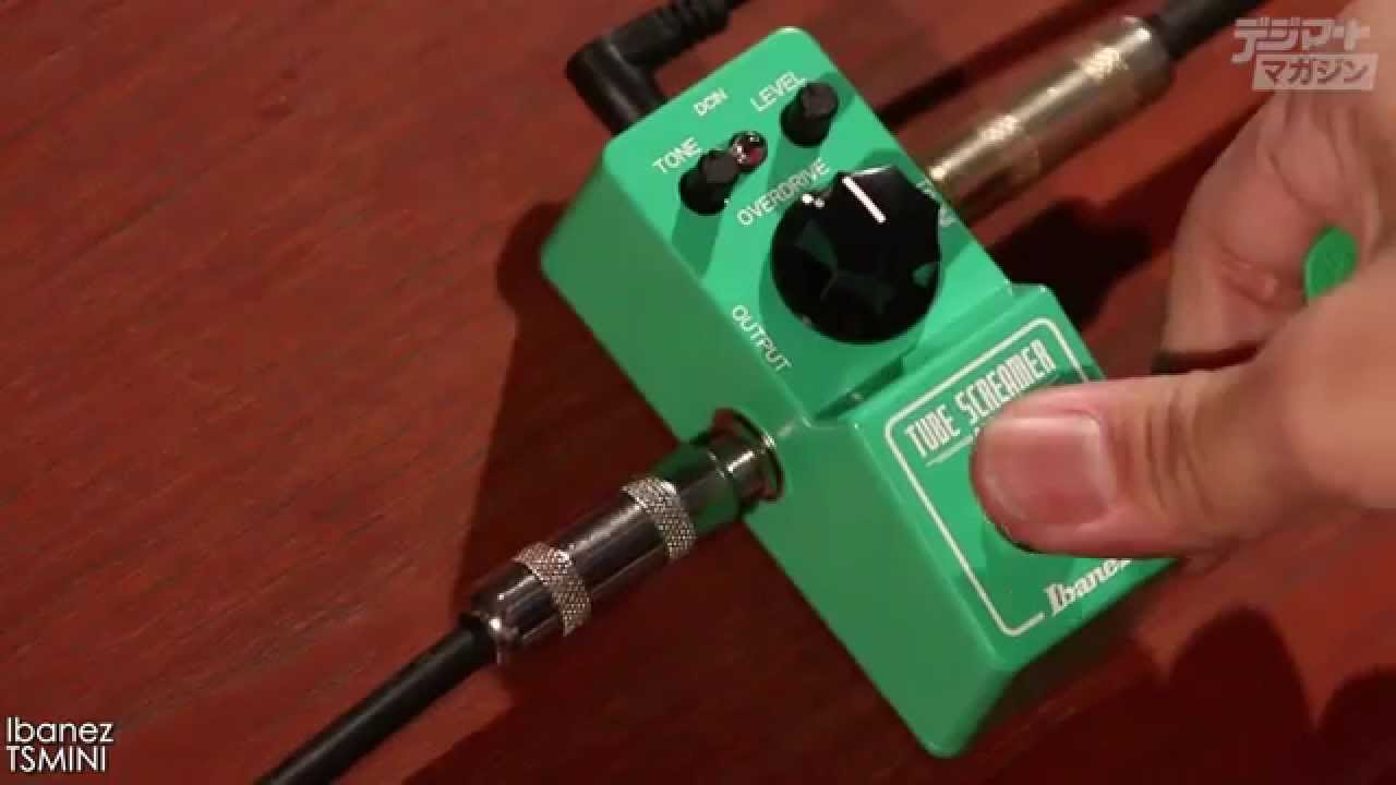 Ibanez / TSMINI：TUBE SCREAMER MINI【デジマート製品レビュー