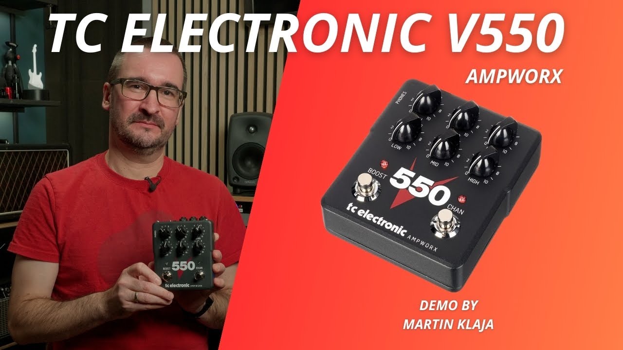 TC Electronic // V550 Ampworx // Demo by Martin Klaja - YouTube