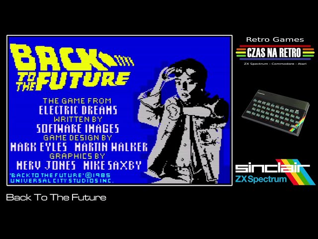 Back To The Future (1985) - ZX Spectrum - YouTube