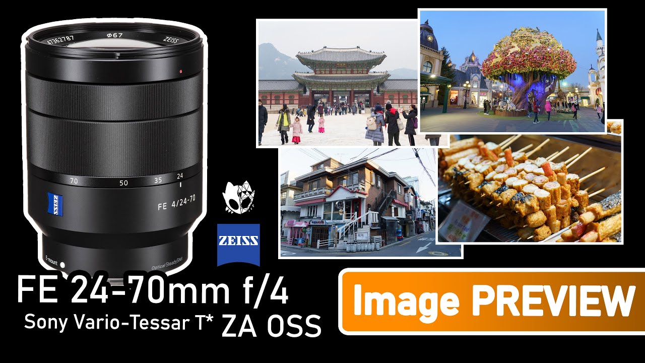 Sony FE 24-70mm F4 ZA OSS Vario-Tessar T* [ Image Preview ] - YouTube