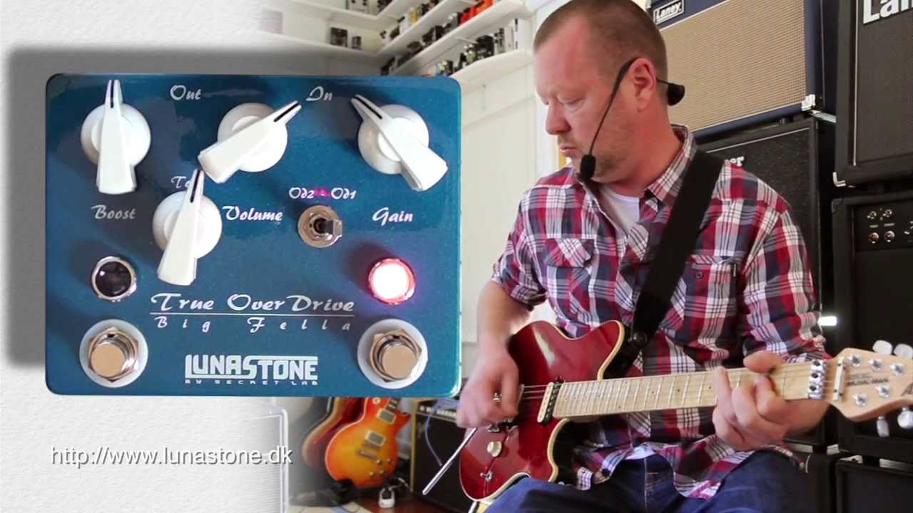 LunaStone : BIG FELLA True Overdrive - demo - YouTube