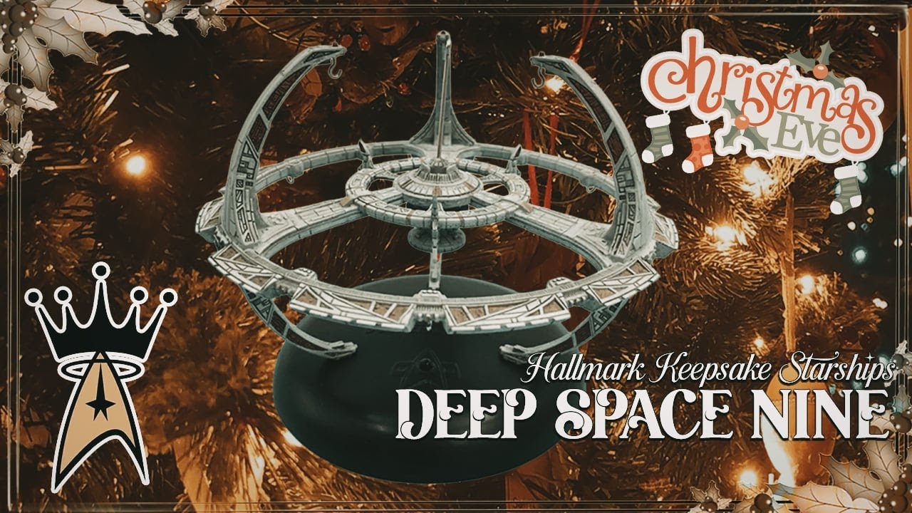 Deep Space Nine - Hallmark Ornament 2001 - YouTube
