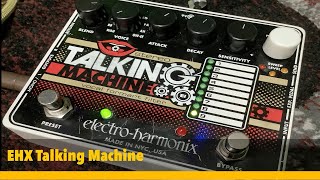Talking Machine Electro-Harmonix review guitar pedal EHX Demo