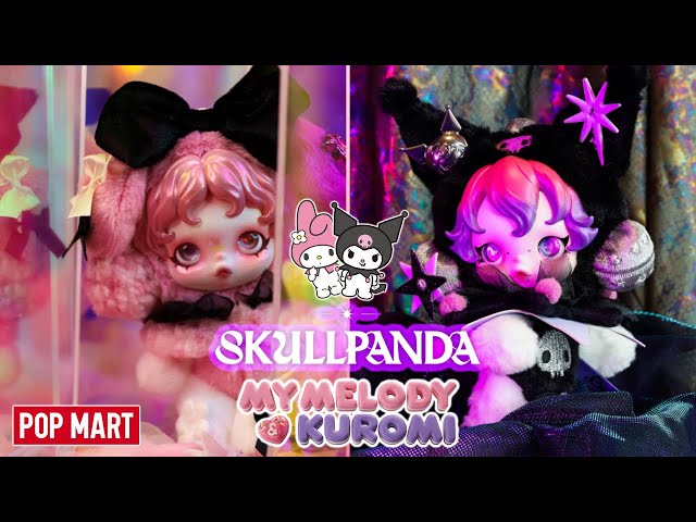 Pop Mart's Skullpanda x My Melody & Kuromi Plush IN-DEPTH REVIEW