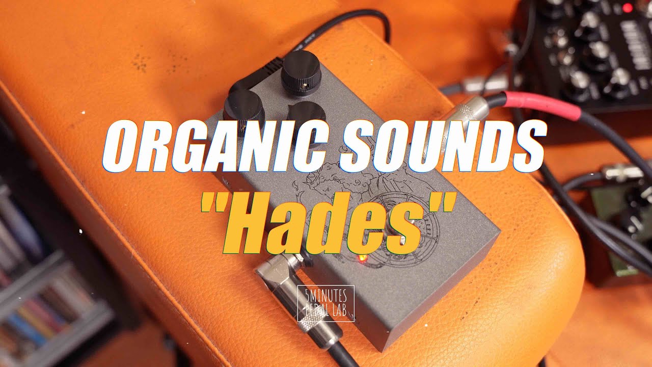 Organic Sounds 「Hades」 - YouTube