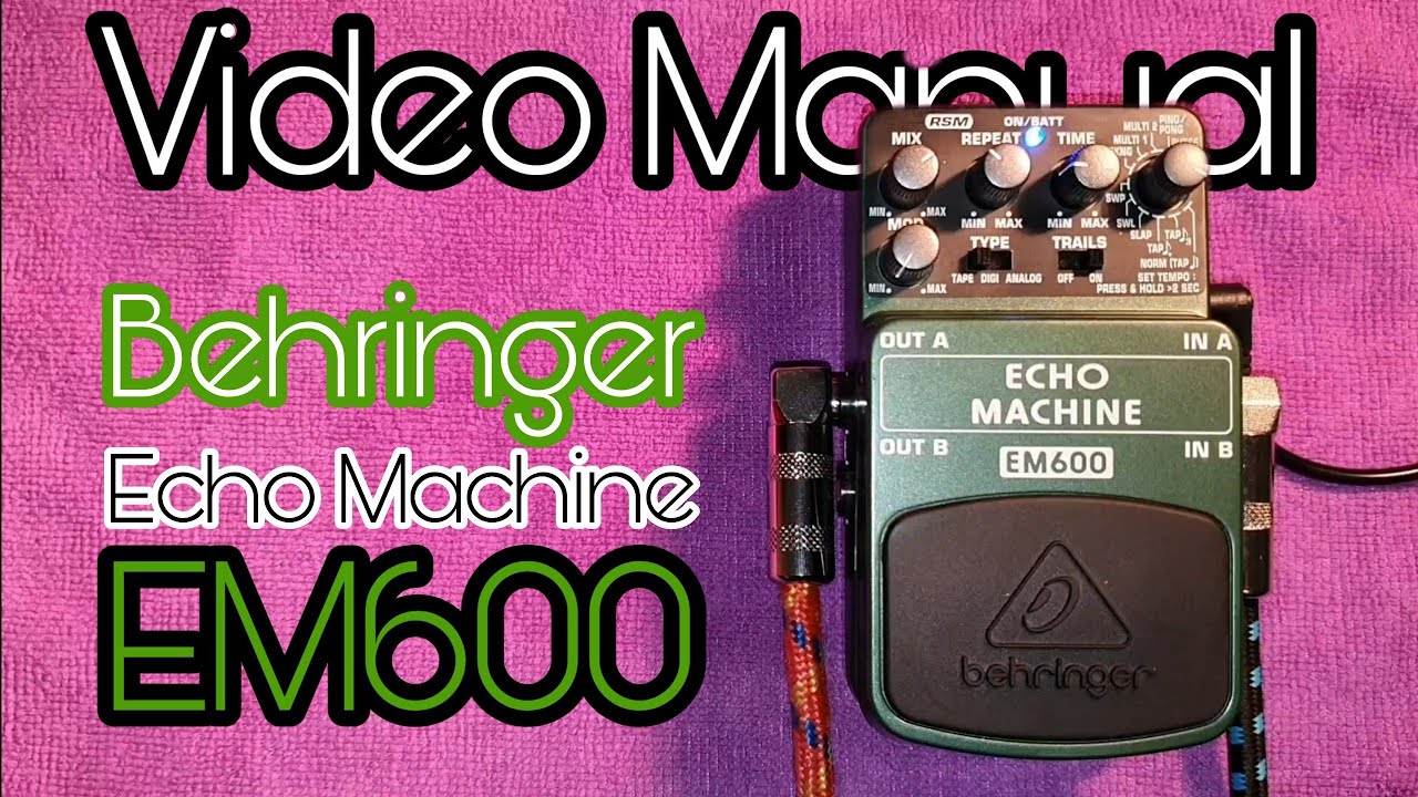 Behringer Echo Machine EM600：最高、プラスチック製のクラシック