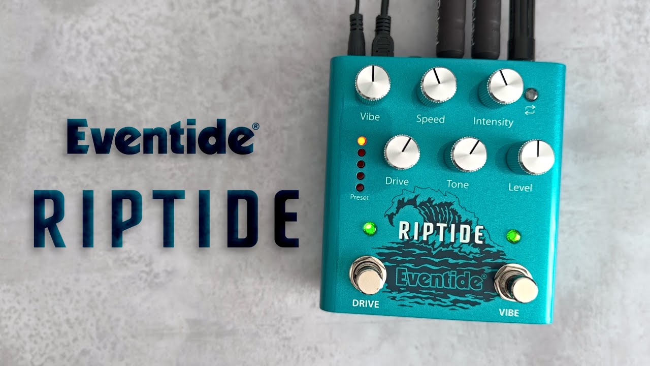 Eventide Riptide - Drive & Vibe (Stereo) - YouTube
