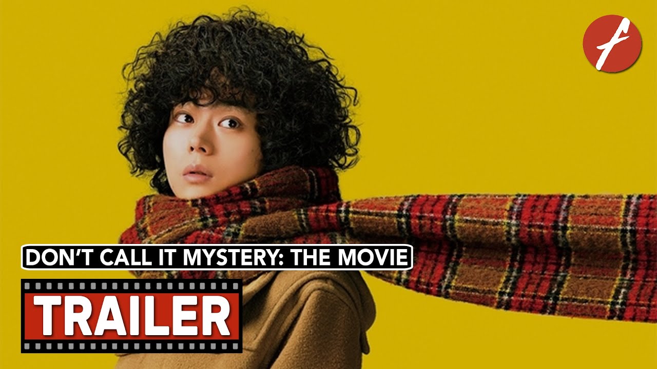 Don't Call It Mystery: The Movie (2023) ミステリと言う勿れ - Movie