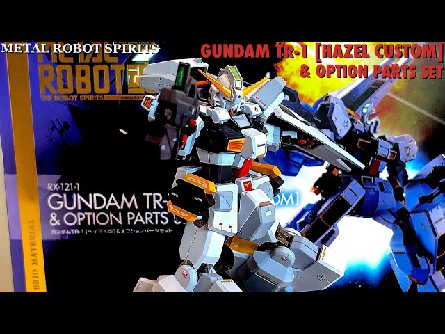 Metal Robot Spirits RX-121-1 Gundam TR-1 [Hazel Custom] & Option