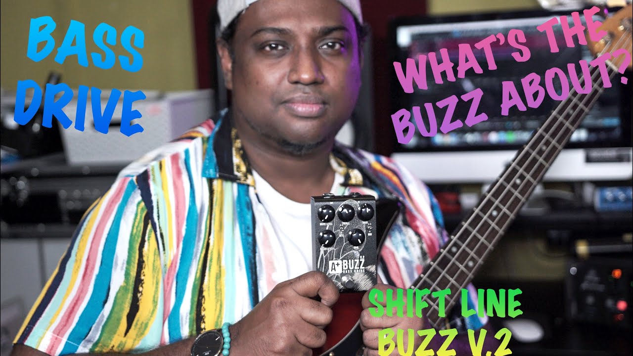 SHIFT LINE BUZZ V.2 | DRIVE FOR YOUR BASS | #bassplayer - YouTube