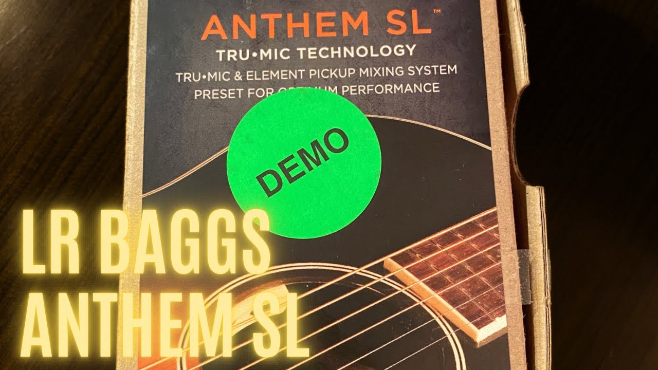 LR Baggs Anthem SL Acoustic Guitar Pickup review + demo