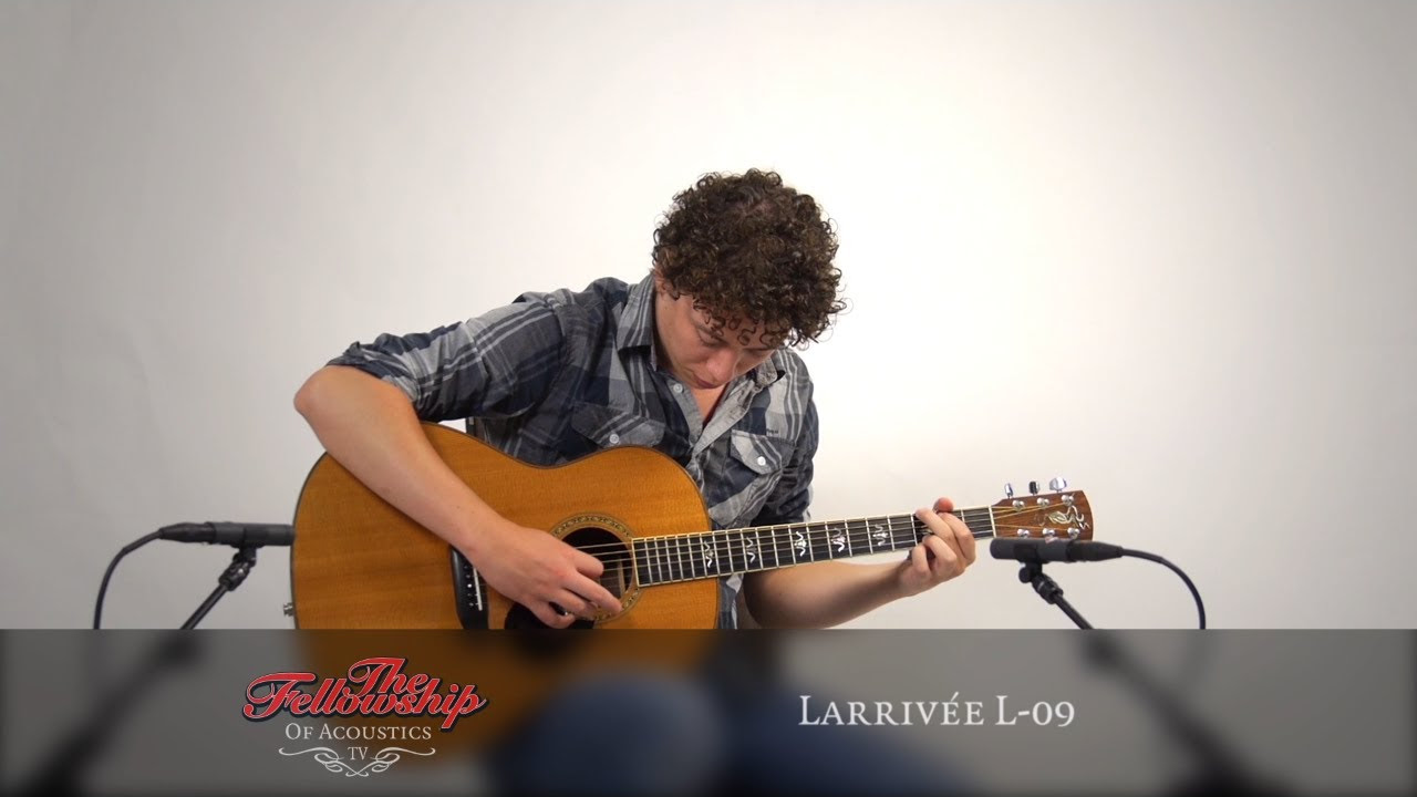 Vintage, Larrivée L-09, at The Fellowship of Acoustics - YouTube