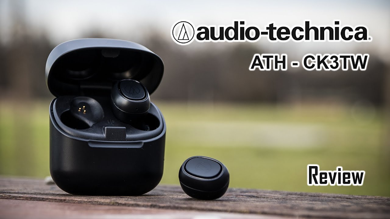 Audio Technica ATH - CK3TW REVIEW (ENG) - YouTube
