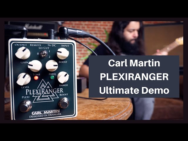 Carl Martin PlexiRanger | Ultimate Pedal Demo - YouTube