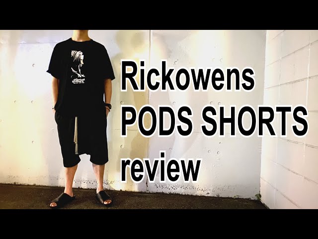 Rick Owens PODS SHORTS review - YouTube