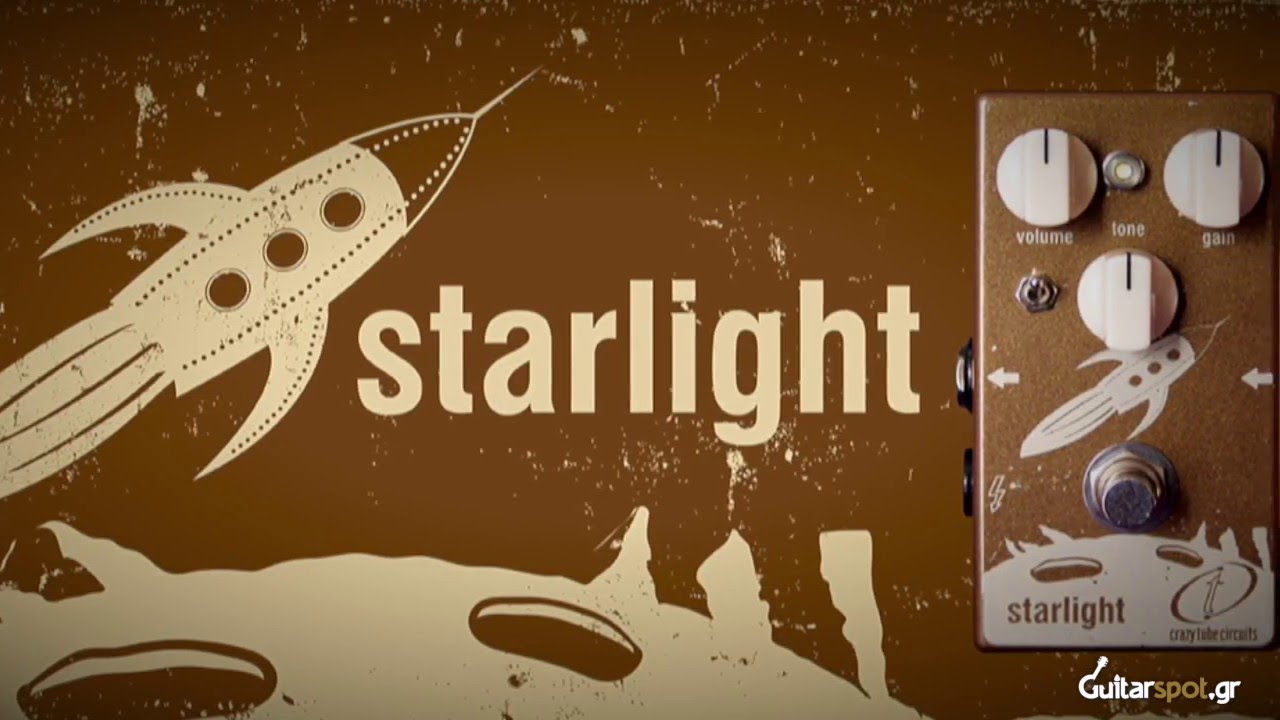 Starlight — Crazy Tube Circuits