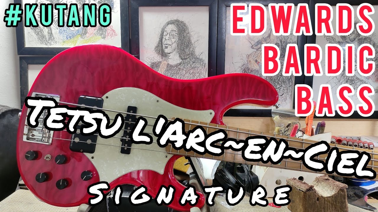 Kupas Tentang Edwards Bardic Tetsu Signature Bass #kutang - YouTube