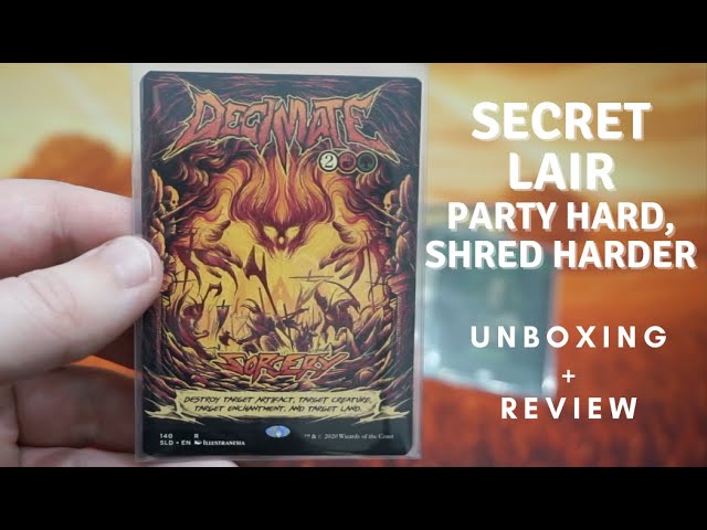 Magic Party Hard, Shred Harder - Secret Lair Unboxing & Review