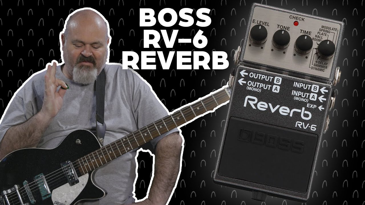 BOSS RV-6 REVERB - YouTube