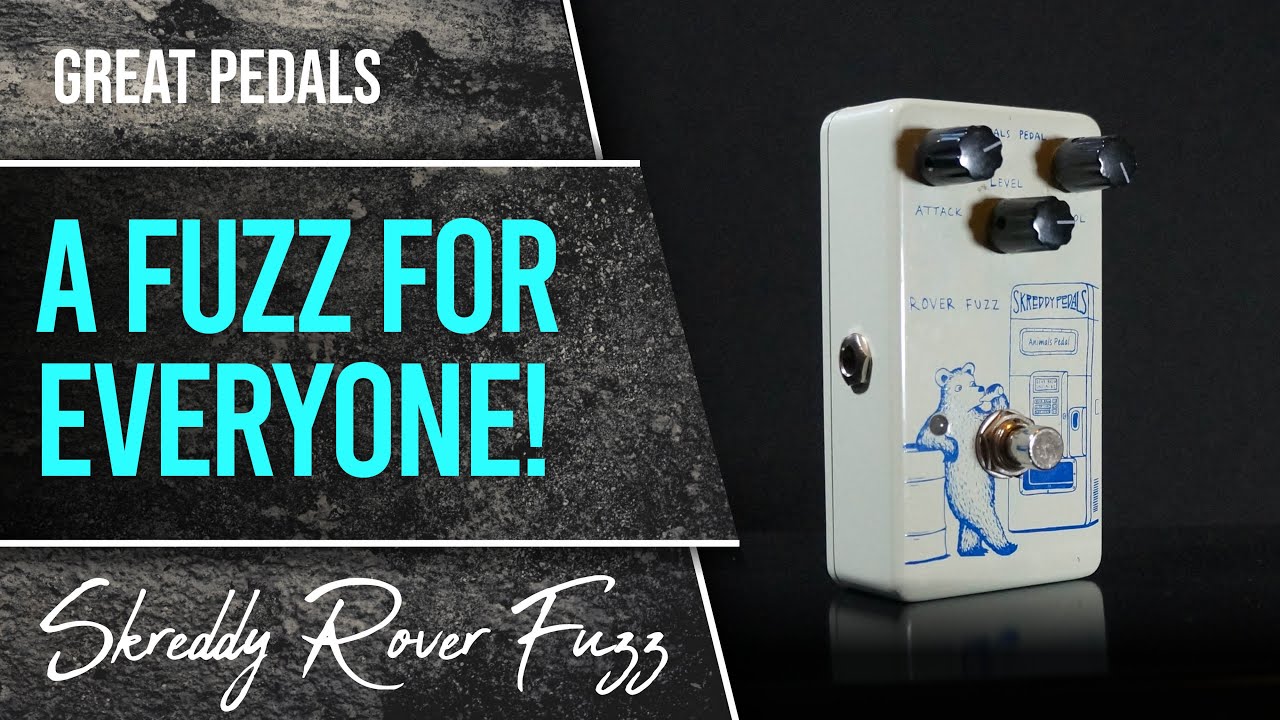 A fuzz for everyone!! Skreddy Rover Fuzz. - YouTube