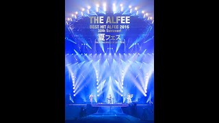 試聴用動画) THE ALFEE Best Hit Alfee 2016 30th Summer! 夏フェス
