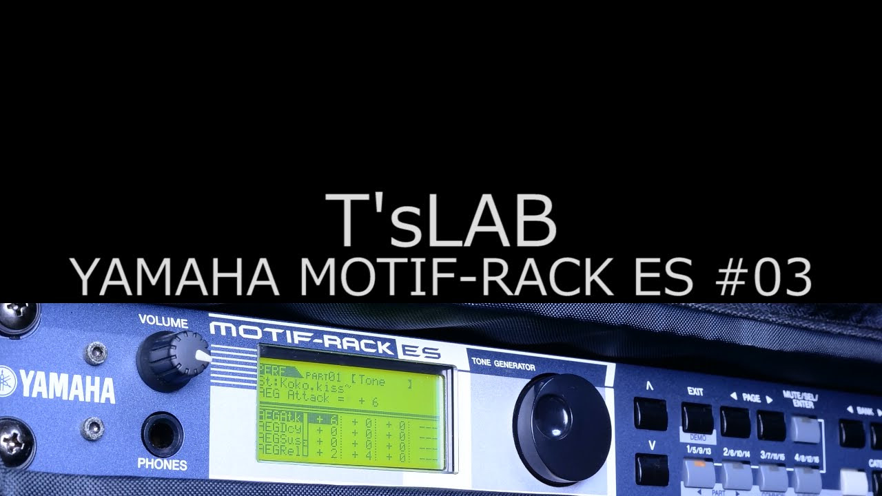 YAMAHA MOTIF-RACK ES demo ＃03 - YouTube