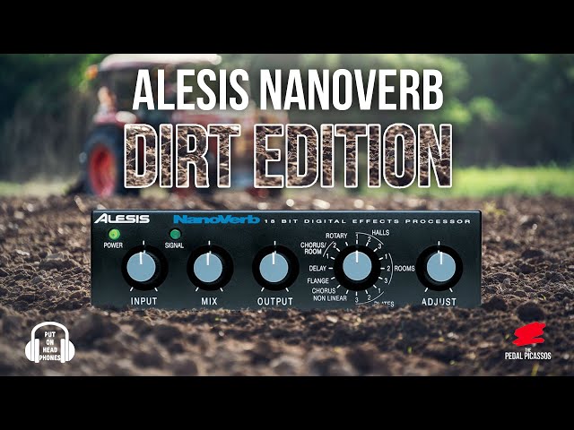 ALESIS NANOVERB - Dirty edition! - YouTube